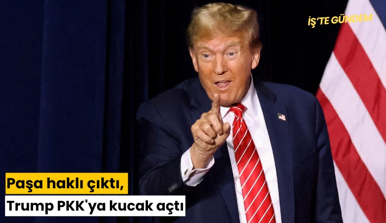 Paşa haklı çıktı, Trump PKK'ya kucak açtı