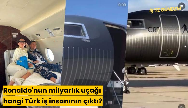 Ronaldo'nun milyarlık uçağı hangi Türk iş insanının çıktı?