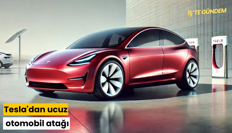 Tesla'dan ucuz otomobil atağı