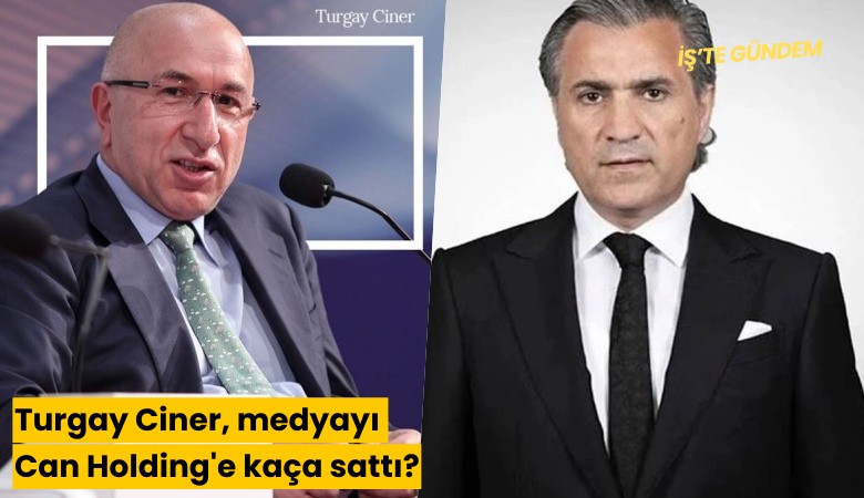 Turgay Ciner, medyayı Can Holding'e kaça sattı?