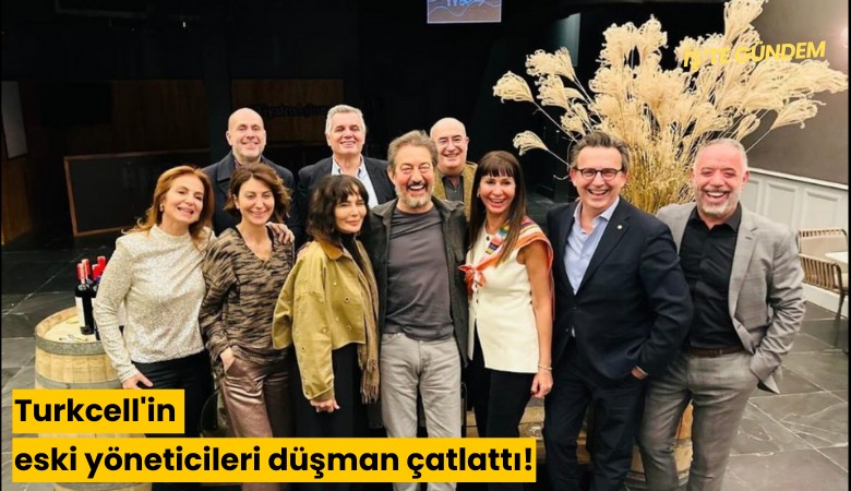 Turkcell'in eski yöneticileri düşman çatlattı!