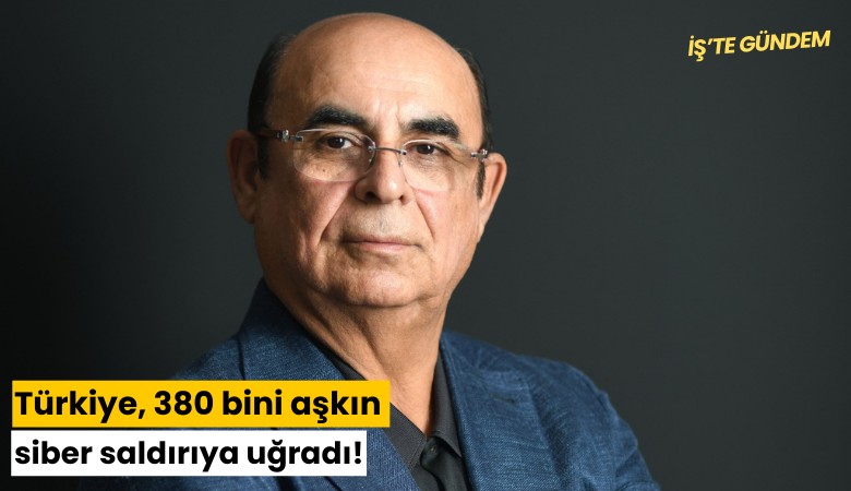 Türkiye, 380 bini aşkın siber saldırıya uğradı!