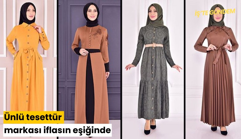 Ünlü tesettür markası iflasın eşiğinde