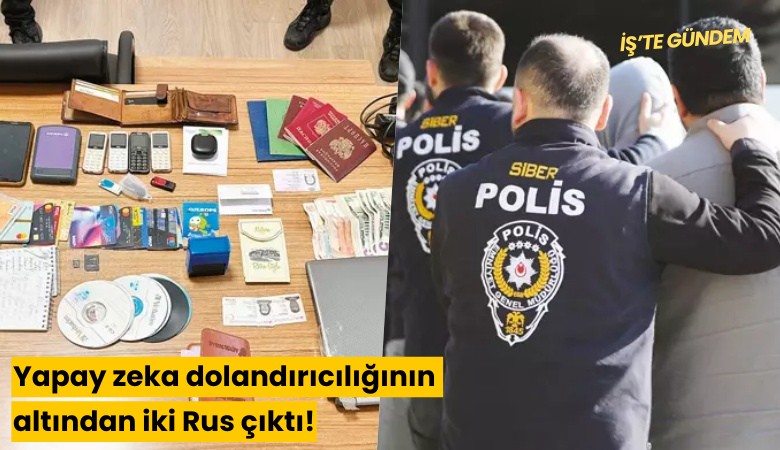 Yapay zeka dolandırıcılığının altından iki Rus çıktı!