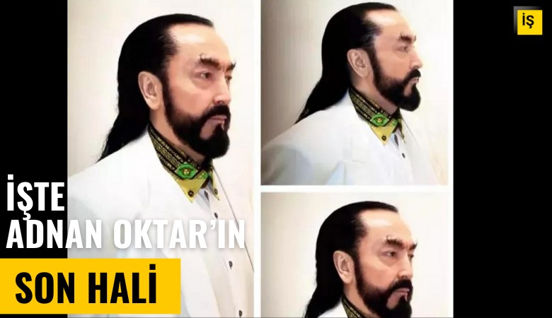 Adnan Oktar'ın son hali...