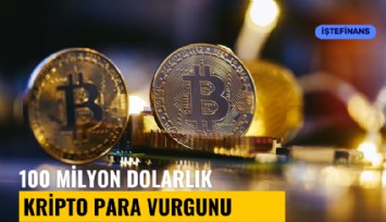 Ankara'da 100 milyon dolarlık kripto para vurgunu