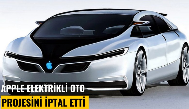 Apple elektrikli otomobil projesini iptal etti