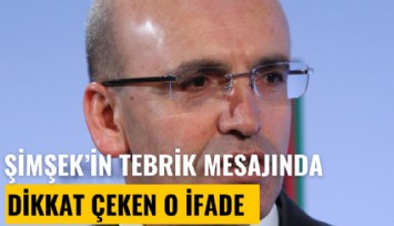 Bakan Şimşek'in tebrik mesajıda dikkat çeken o ifade: Türkçesi'nde kullanmadı, İngilizcesi'nde yazdı