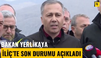 Bakan Yerlikaya İliç'te son durumu açıkladı: İşçilerin 5'i konteynerde, 3'ü araçta biri kamyonda