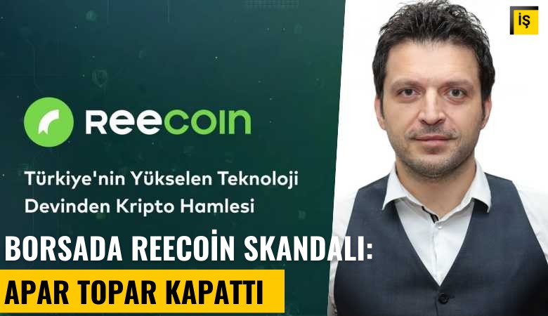 Borsada Reecoin skandalı: Apar topar kapattı