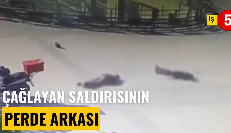 Çağlayan saldırısının perde arkası