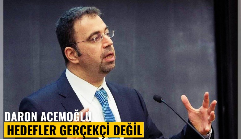 Daron Acemoğlu'ndan çarpıcı analiz: MB'nin tahminleri gerçekçi değil