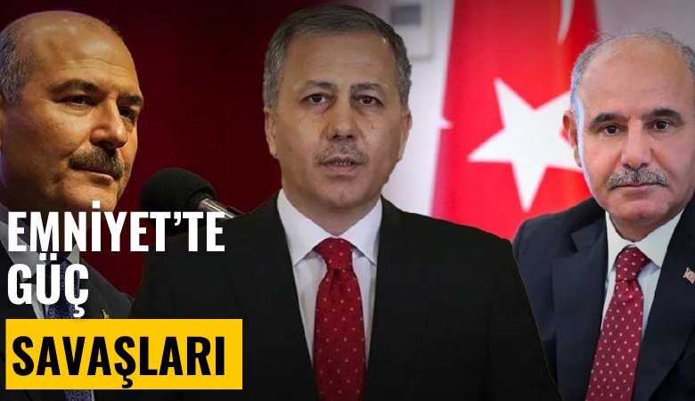 Emniyet'te güç savaşları...