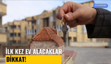 İlk kez ev alacaklar dikkat! Konut kredisi faizleri ne zaman düşecek?