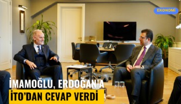 İmamoğlu, Erdoğan'a İTO'dan cevap verdi
