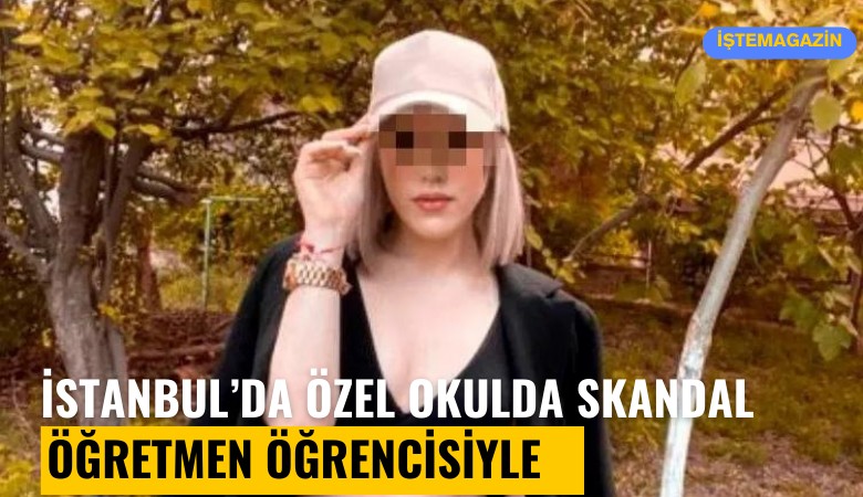 İstanbul'da skandal olay! Kadın öğretmen 14 yaşındaki öğrencisiyle aşk yaşadı