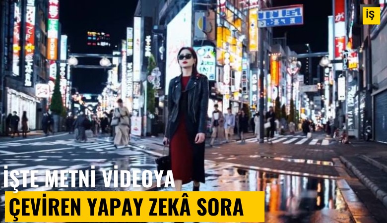 Metni videoya çeviren yapay zeka Sora tanıtıldı