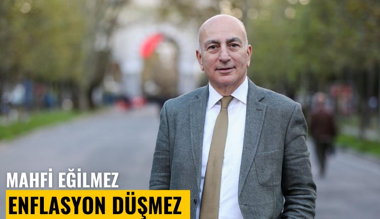 Mahfi Eğilmez: Enflasyon düşmez