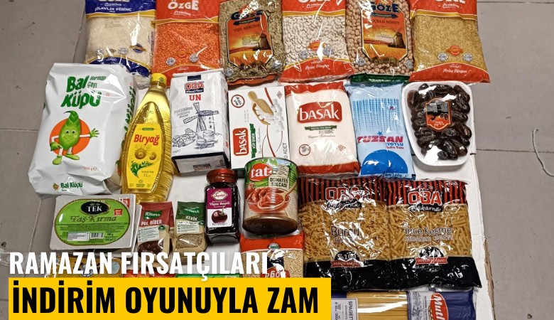 Ramazan fırsatçıları: İndirim oyunuyla zam