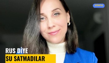 Rus diye su satmadılar