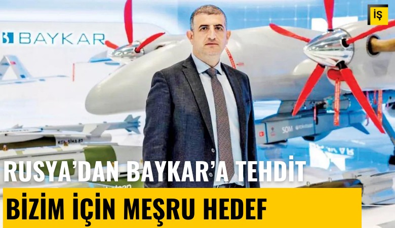 Rusya'dan Baykar'ın Ukrayna'daki fabrikasına tehdit: Bizim için meşru hedef