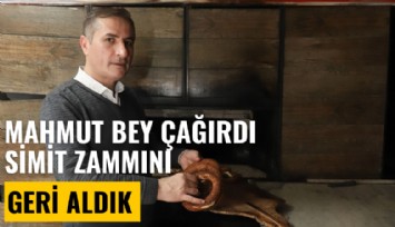 Simitçiler Odası Başkanı Savaş Delibaş: Mahmut bey çağırdı, simit zammını geri aldık