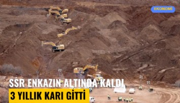 SSR enkazın altında kaldı, 3 yıllık karı gitti