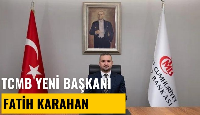 TCMB yeni başkanı Fatih Karahan'dan ilk açıklama: Parasal sıkılığı korumakta kararlıyız