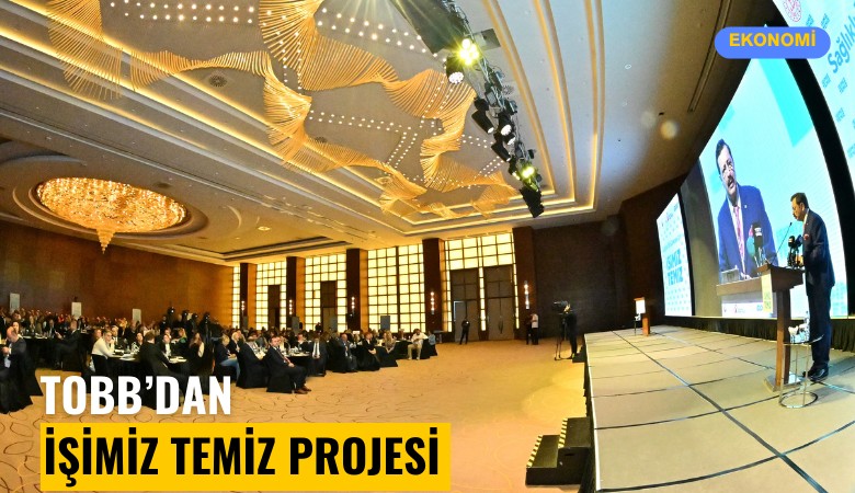 TOBB'dan İşimiz Temiz Projesi