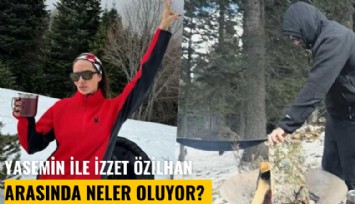 Uludağ'ı sallayan karavan dedikodusu: Yasemin ile İzzet Özilhan arasında neler oluyor?