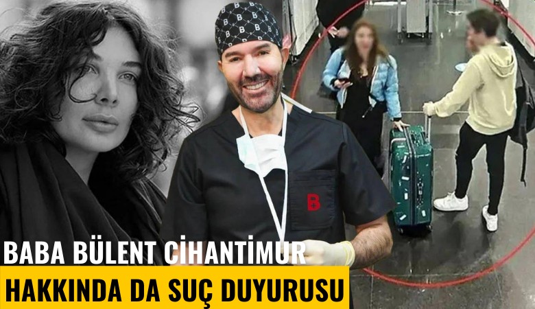 Acılı aileden baba Bülent Cihantimur hakkında da suç duyurusu