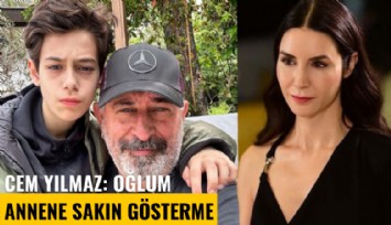 Cem Yılmaz: Oğlum annene sakın gösterme