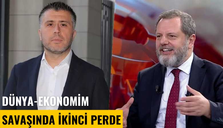 Dünya-Ekonomim savaşında ikinci perde...