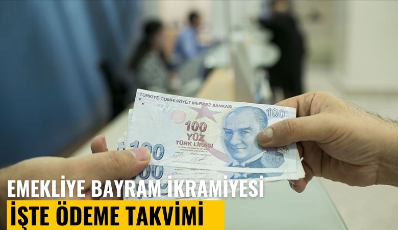 Emekliye bayram ikramiyesi kabul edildi: İşte ödeme takvimi