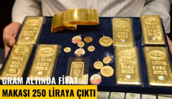 Gram altında fiyat makası 250 liraya çıktı