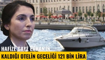 Hafize Gaye Erkan kiralardan yakınmıştı! Kaldığı otelin geceliği 121 Bin Lira
