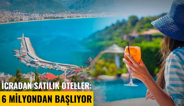 İcradan satılık oteller: 6 milyondan başlıyor