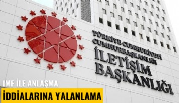 IMF ile anlaşma iddialarına yalanlama