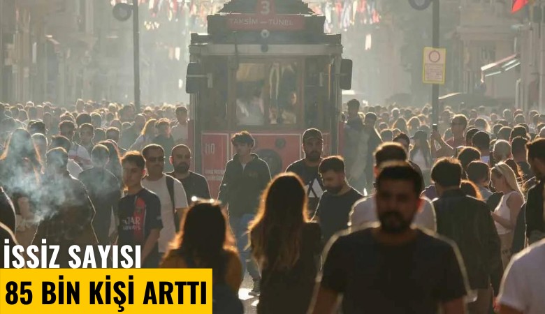 İşsiz sayısı ocakta 85 bin kişi arttı