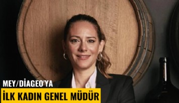 Mey/Diageo'ya ilk kadın genel müdür