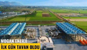 Mogan Enerji ilk işlem gününde tavan oldu