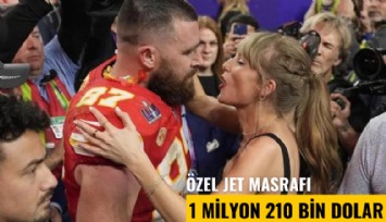 Taylor Swift'in sevgilisi hiçbir masraftan kaçınmıyor: Özel jet masrafı 1 milyon 210 bin dolar