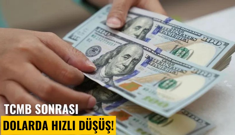 TCMB sonrası dolarda hızlı düşüş!