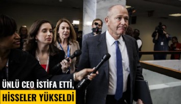 Ünlü CEO istifa etti, hisseler yükseldi