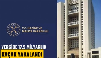 Vergide 17.5 milyarlık kaçak yakalandı