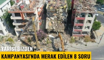 Yarısı Bizden Kampanyası'nda merak edilen 8 soru