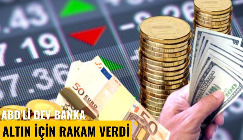 ABD'li dev banka altın için rakam verdi