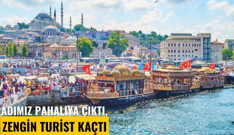 Adımız pahalıya çıktı, zengin turist kaçtı