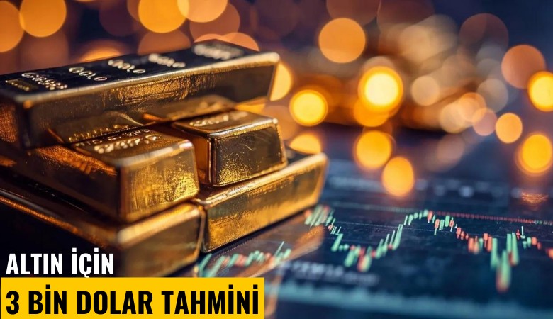 Altın için 3 bin dolar tahmini