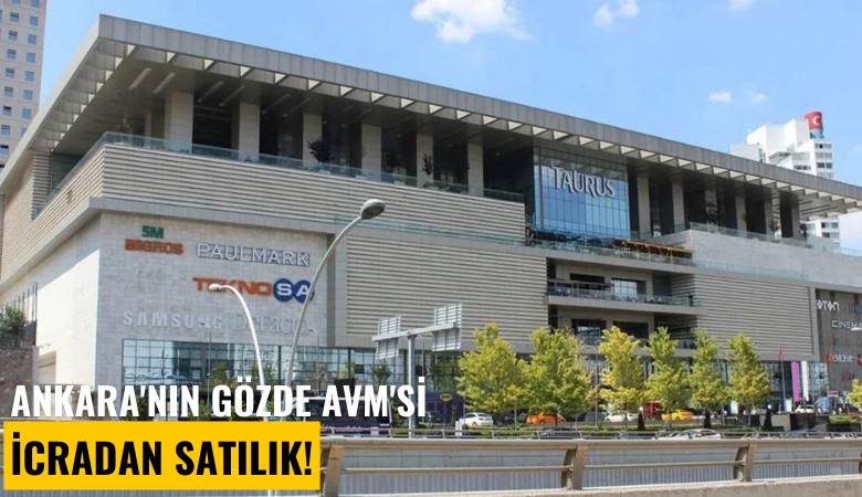 Ankara'nın gözde AVM'si icradan satılık!